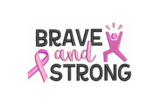 Brave and Strong: A Hopeful Awareness Embroidery Design