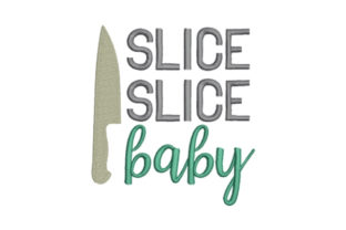Slice Slice Baby